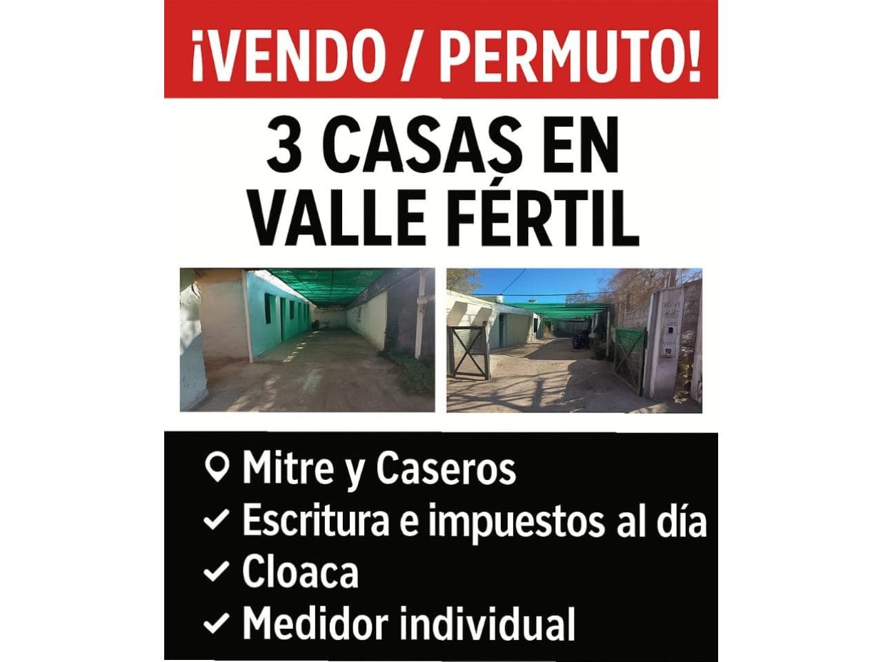 Vendo O Permuto 3 Casas En Valle Fertil