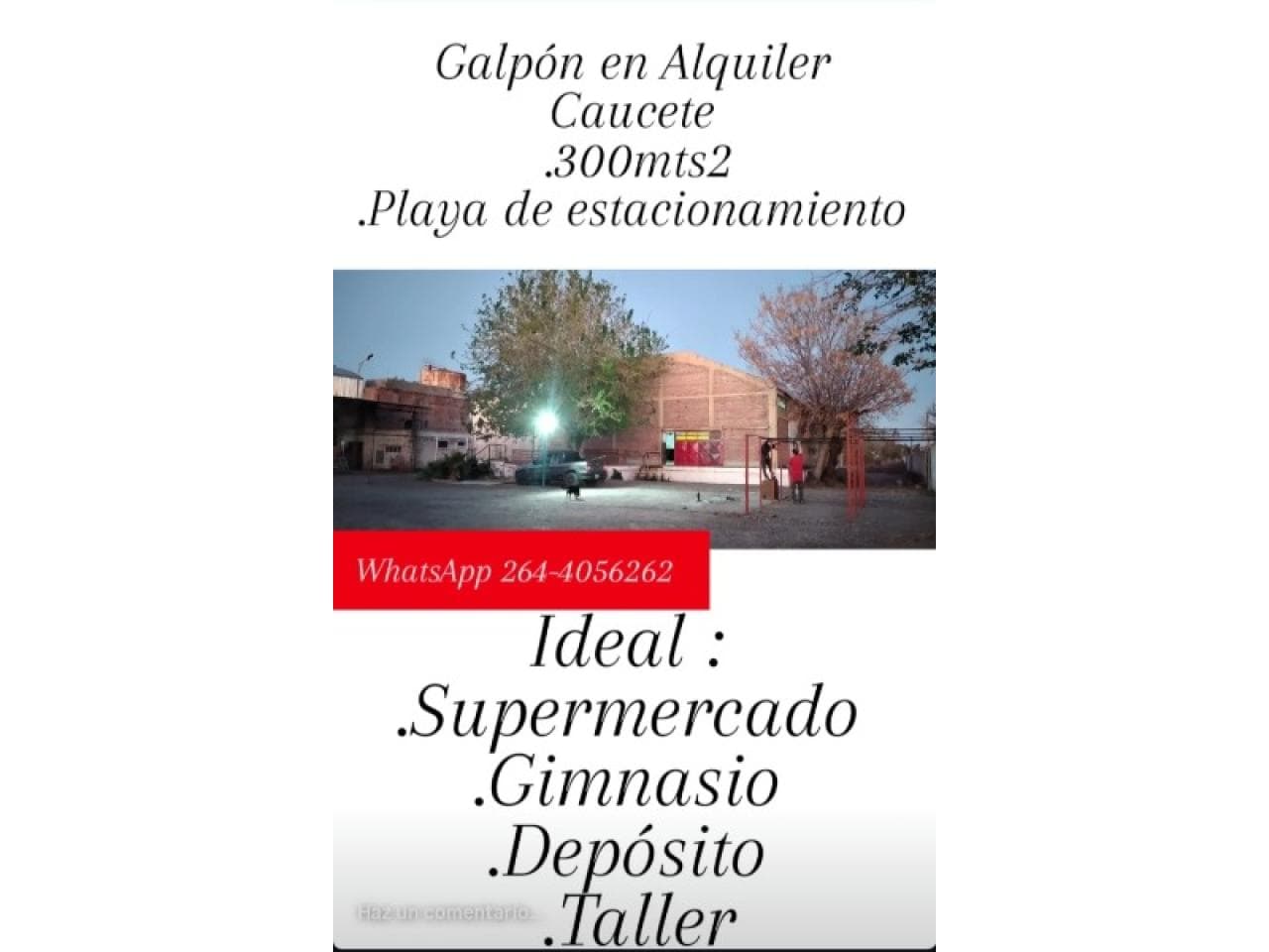 Alquiler - Galpón Caucete - Ideal Supermercados / Gym / Depósito / Taller