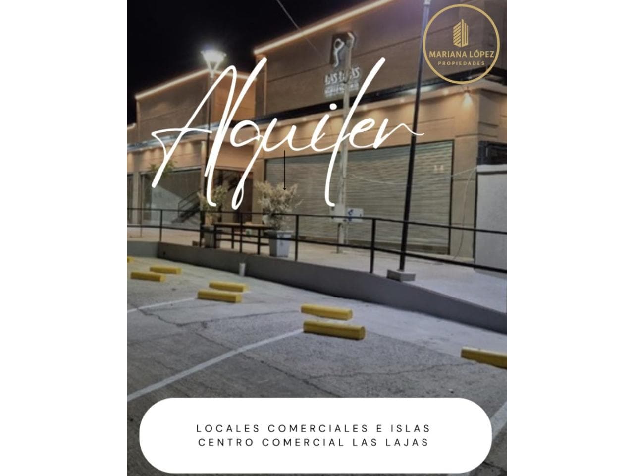 Alquiler Locales Centro Comercial Las Lajas