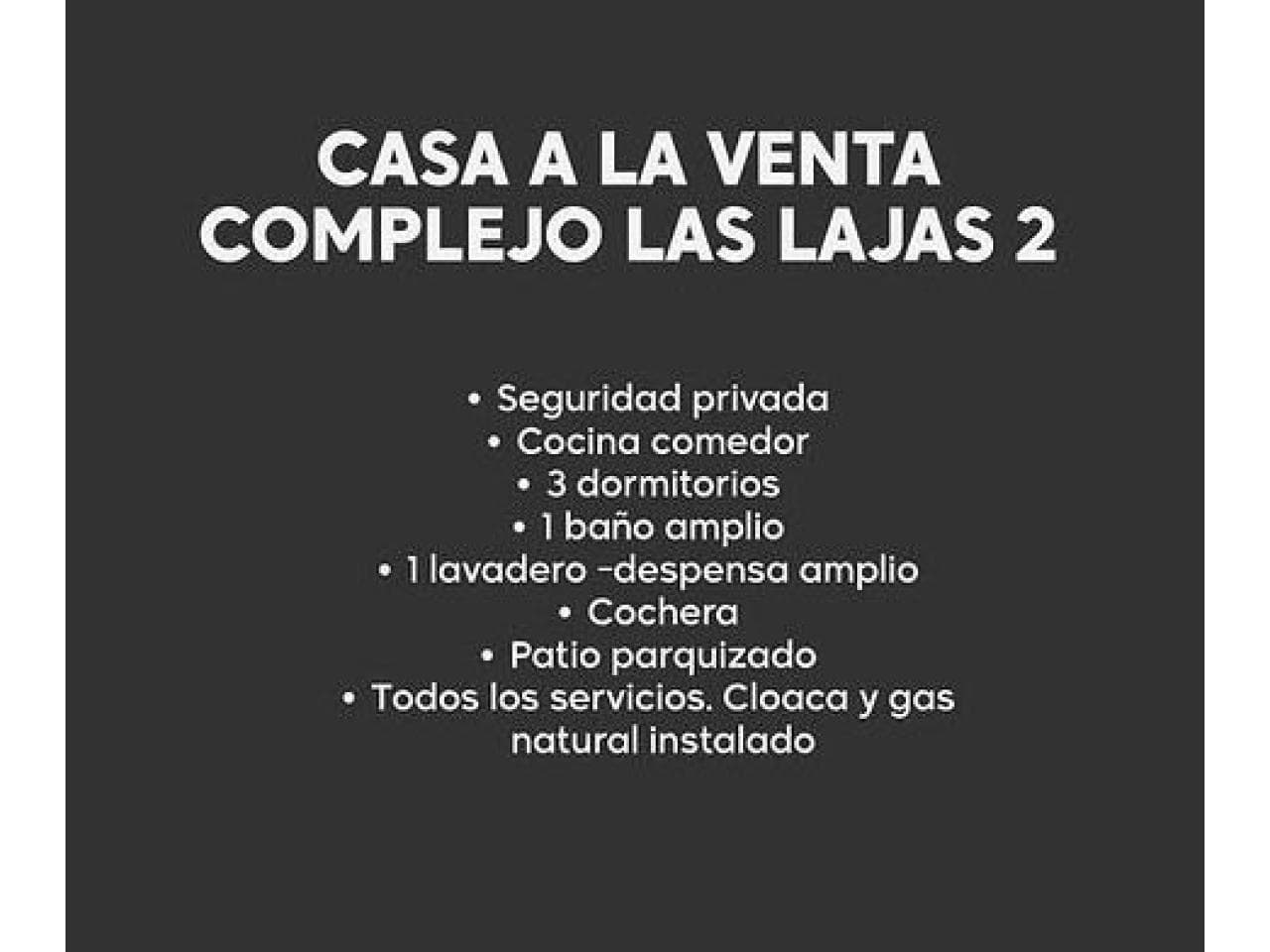 Venta. Casa Complejo Las Lajas Ii